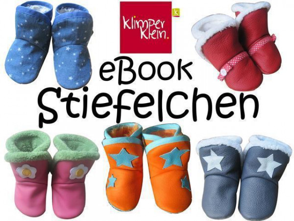 Ebook Schnittmuster Stiefelchen/Krabbelpuschen Größe 16/17 bis 24/25 von Klimperklein