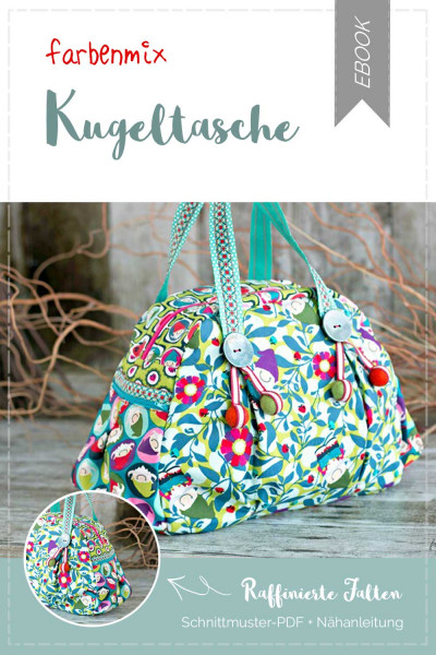 PDF-Nähanleitung mit Schnittmuster "Kugeltasche" Handtasche in kompakter Größe