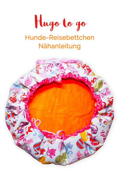 Hundereisebett nähen "Hugo to go"