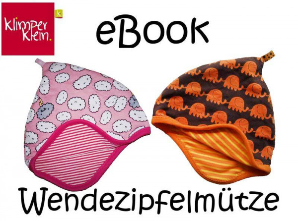 Ebook Schnittmuster Wendezipfelmütze von Klimperklein, Kopfumfang 34-36cm bis 54-56cm