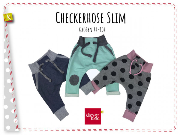 Schnittmuster Checkerhose Klimperklein in schmaler Passform Gr. 44-104